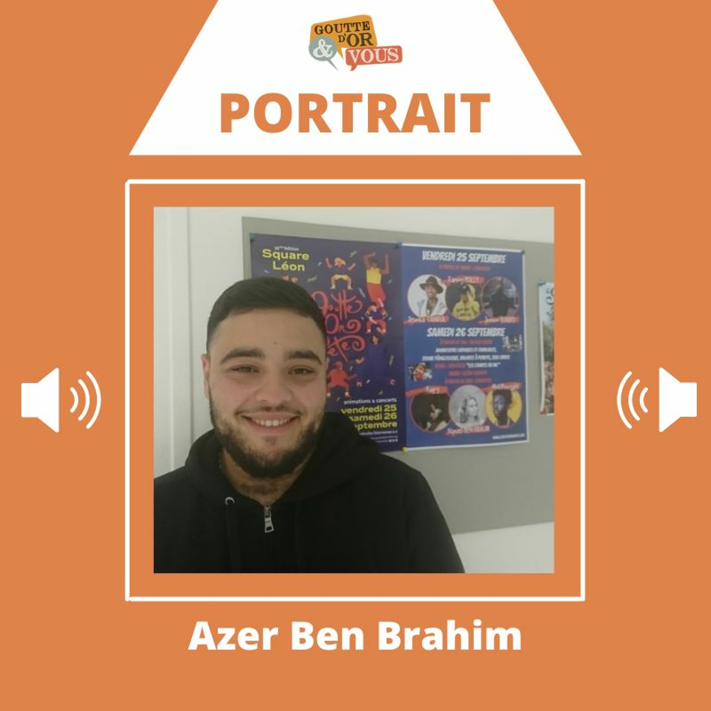 Azer Ben Brahim, "fainéant d’amour" pour le quartier episode artwork
