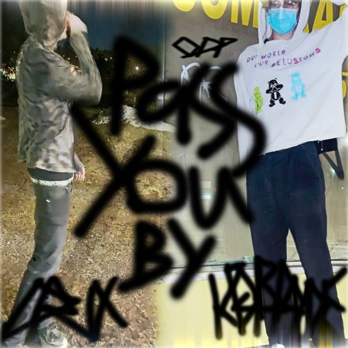 Pass u by ft. Keyblayde808 (prod. Odp)