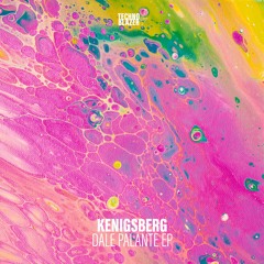 TBZ030 Kenigsberg - Dale Palante (Original Mix)
