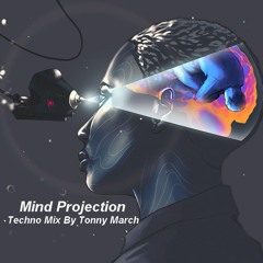 Mind Projection