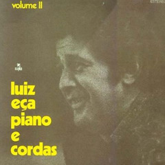 Pra dizer adeus (Edu Lobo & Torquato Neto) arr.: Luiz Eça