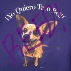 Yo!QuieroTacoBell (water)