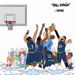 ball hoggin (prod wayne glenski)