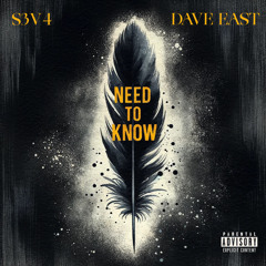 Need To Know (Feat. Dave East)
