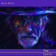 Alio Olio - The Cynic