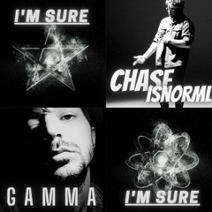 Chaseisnorml - I'm Sure (Produced by GAMMA 1974)