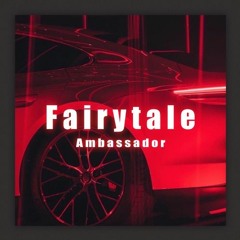 Ambassador - Fairytale  (Remix 2021)  Tiktok Version  (8D Audio)