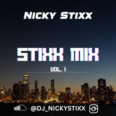 StixxMix Vol.1
