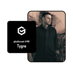 Gladiocast #49 - Tygre