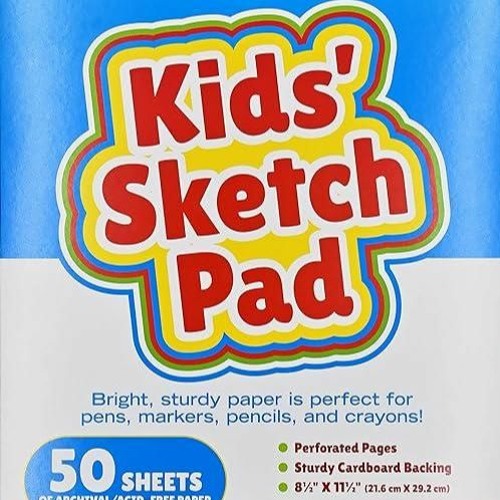 Stream [Read Pdf] 💖 Kids' Sketch Pad (50 perforated sheets of