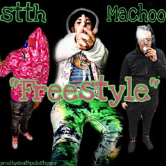 "stth macho"freestyle"
