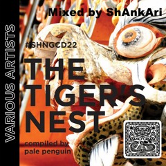 THE TIGER'S NEST - Tiger - MoM ShAnkAri - SHANGO RECS
