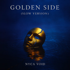Golden Side slow