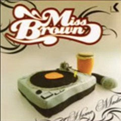 Miss Brown, 750 Rebels & Lazy Grey