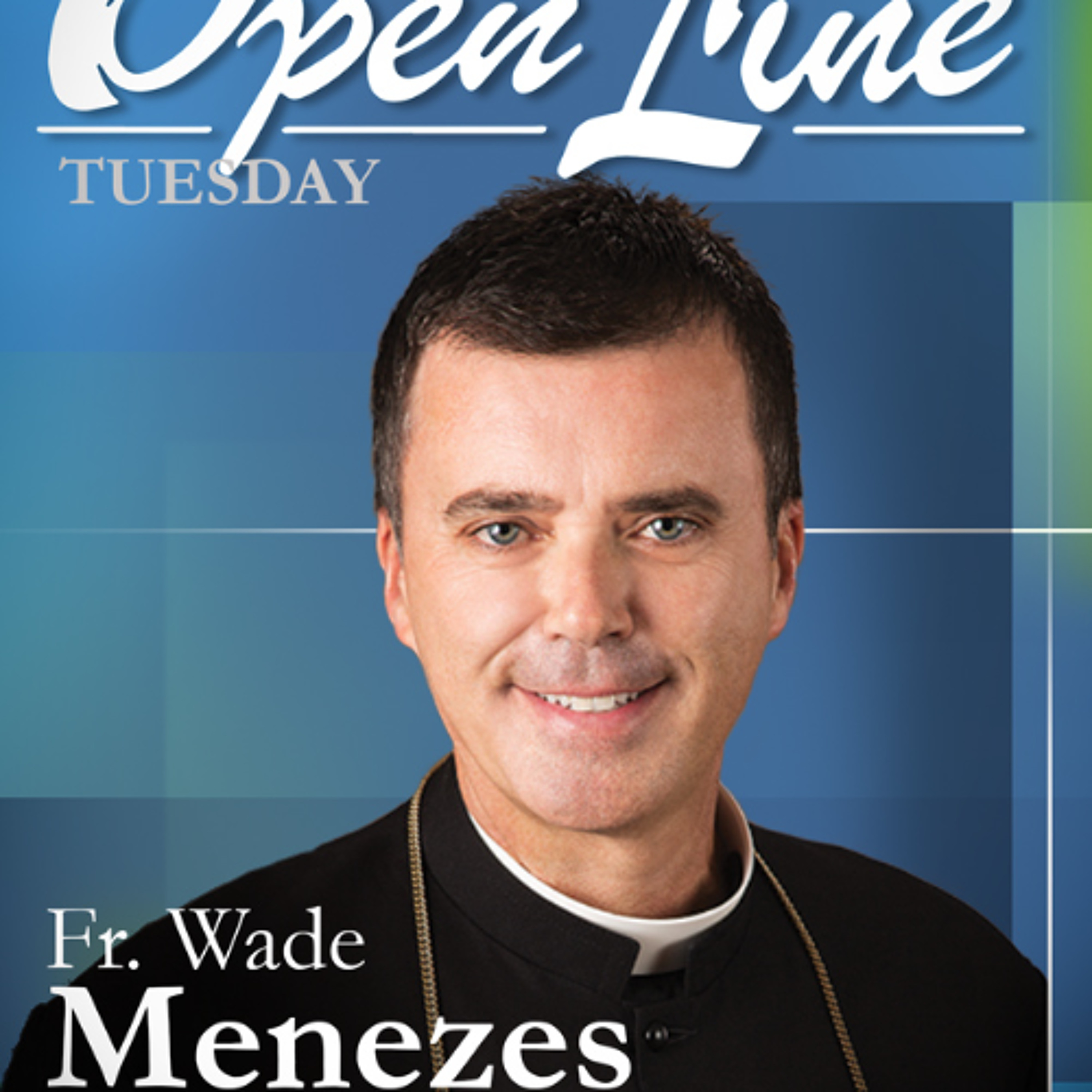 Open Line, Tuesday - 2025-09-09 - St. Carlo Acutis and St. Pier Giorgio Frassati