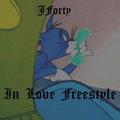 JForty - In Love Free$tyle