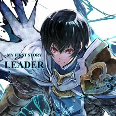 MY FIRST STORY — LEADER