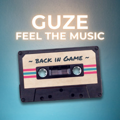 Guze - Feel the Music  (Vocal Edit)