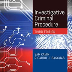 [Read] EBOOK 📦 Investigative Criminal Procedure (American Casebook Series) by  Sam K