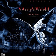 Yacey's  World