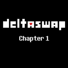 [Deltarune AU] DeltaSwap - Field of Hopes, Dreams and Wishes
