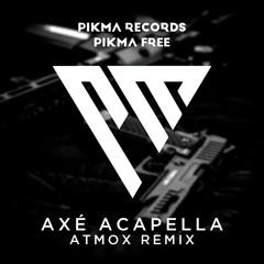 Maria Gadu - Axé Acapella (ATMOX Remix)