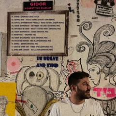 Gidor @ Live from Quest Club Tel Aviv