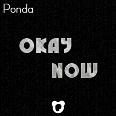 OkaY Now