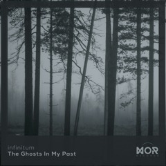 infinitum - The Ghosts In My Past