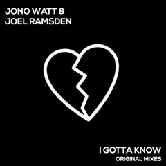 I Gotta Know [Extended]