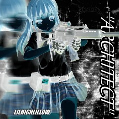 ARCHITECT (PROD. JON LEMON)