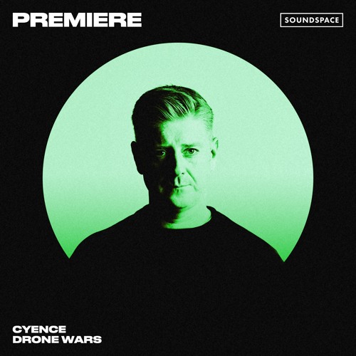 Premiere: Cyence - Drone Wars [Nein Records]
