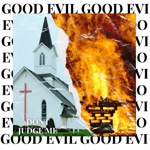 Dont Judge Me (Prod Chris Kane)