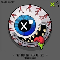Knife Party - The Box (Alien Disaster Re Fuck) - Free Download -