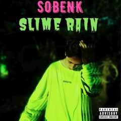 Slime Rain