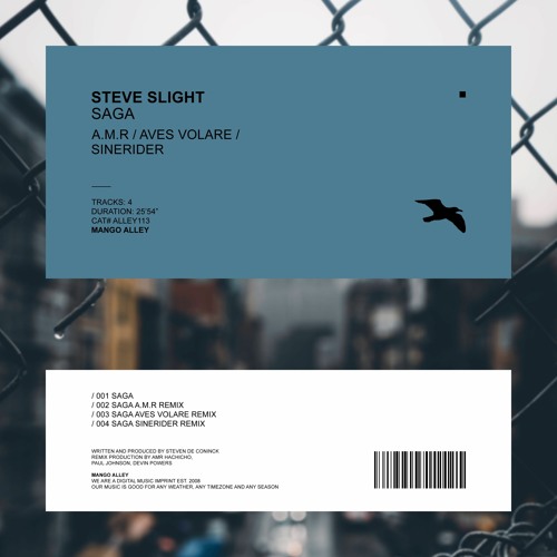 STEVE SLIGHT Saga