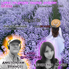 Life's Uplifting Trance Journey Ep.36 (Amsterdam Trance Recordings & Levitated Music Special)