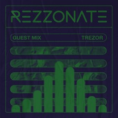 REZZONATE Guest Mix 033 - Trezor