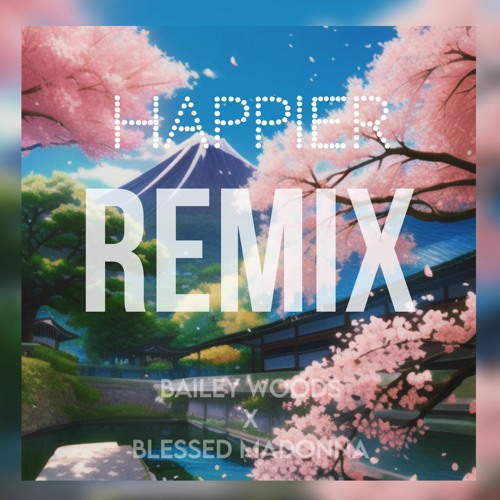 Blessed Madonna - Happier - REMIX