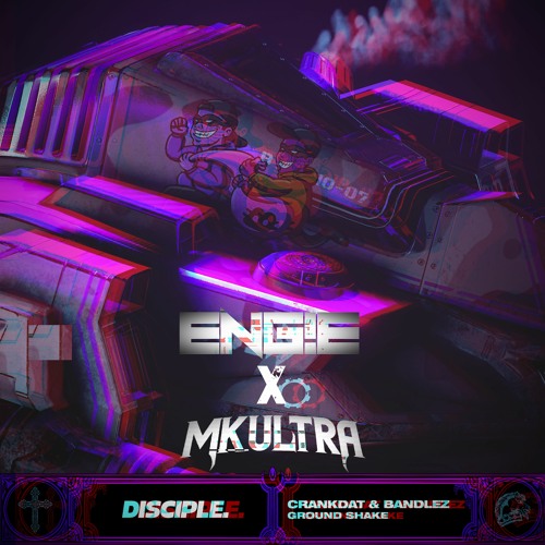 Crankdat & Bandlez - Ground Shake (ENG!E X MK ULTRA REMIX)