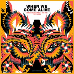 Armin Van Buuren & Vini Vici ft. Alba - When We Come Alive >>> OUT NOW <<<