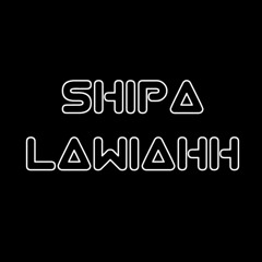 SHIPA LAWIAH - (DJKL) 2024