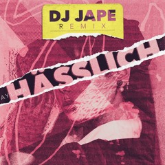 AYLIVA - Hässlich (Jape Enterprise Remix)