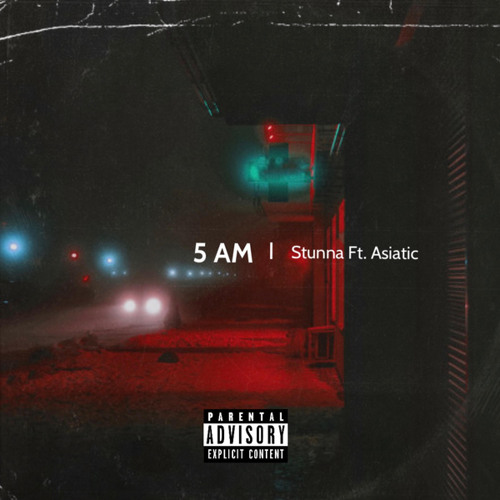 5am (feat. Asiatic)
