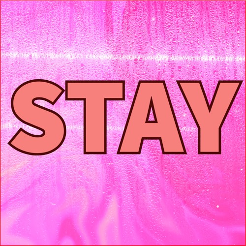 Stream STAY by DJ FASCINATE | Listen online for free on SoundCloud