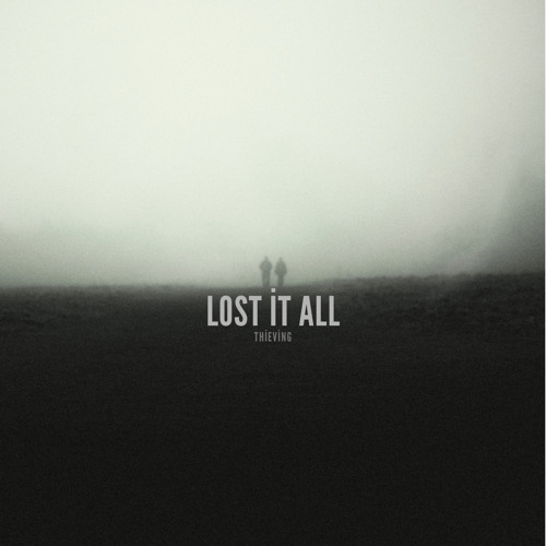 Lost It All