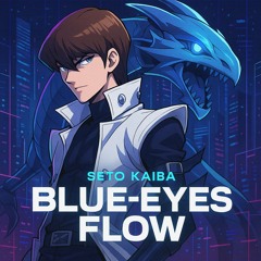 Blue Eyes Flow (Yu-Gi-Oh)