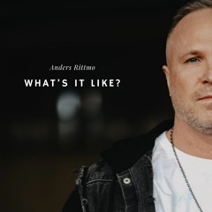 What´s it like?