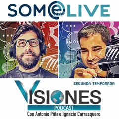 Visiones Episodio 2 de la 2a Temporada