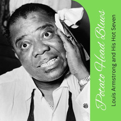 Louis Armstrong - Potato Head Blues